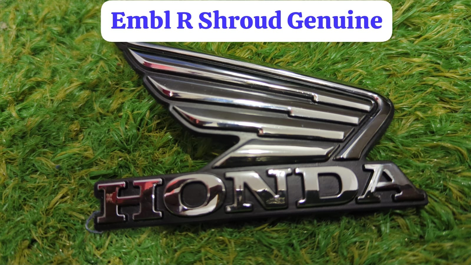 Shroud Right hadn side Hond emblem